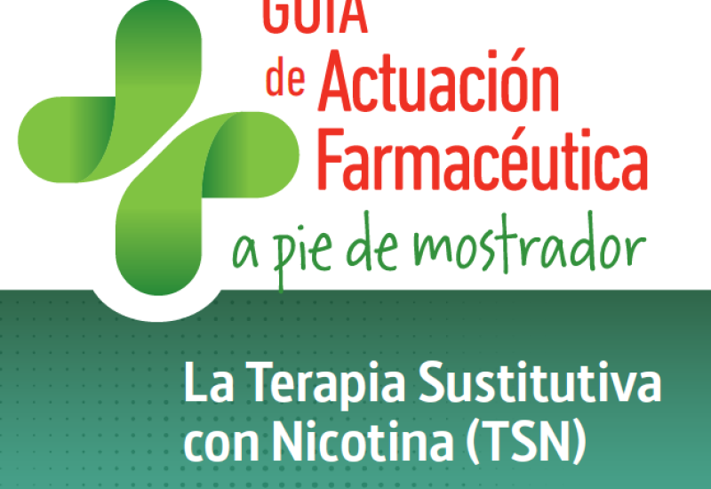 Guía de actuación farmacéutica a pie de mostrador: la terapia sustitutiva con nicotina (TSN)